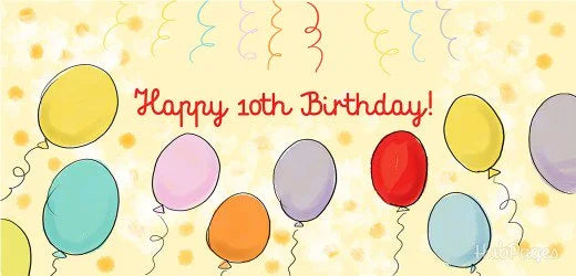 10th Birthday!!
